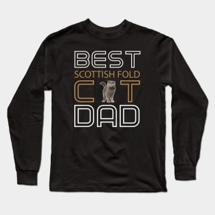 Best Scottish Fold Cat Dad Long Sleeve T-Shirt